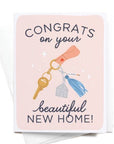 Congrats on Your Beautiful New Home Keychain Greeting Card