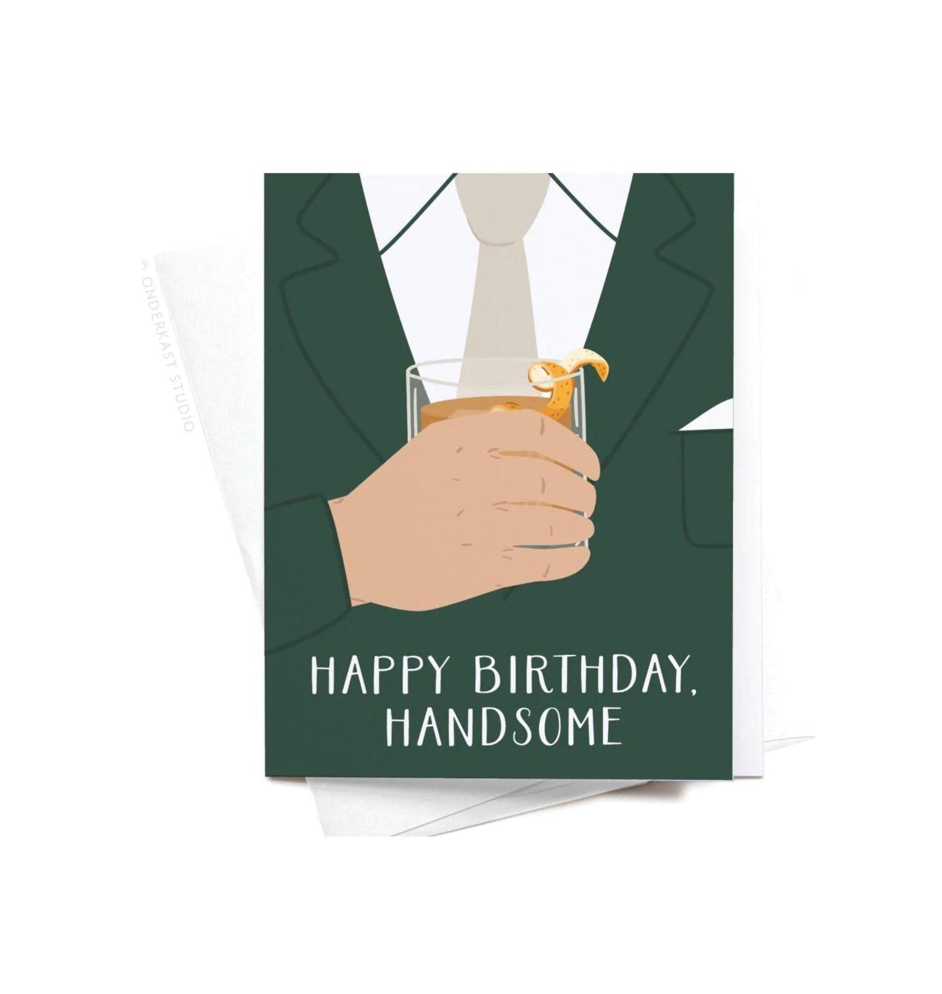 Happy Birthday Handsome Greeting Card